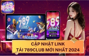 789Club - Cổng game giải trí trực tuyến hàng đầu Châu Á